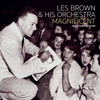 Magnificent - Les Brown & His Orchestra