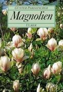 Magnolien Pardatscher Gunter