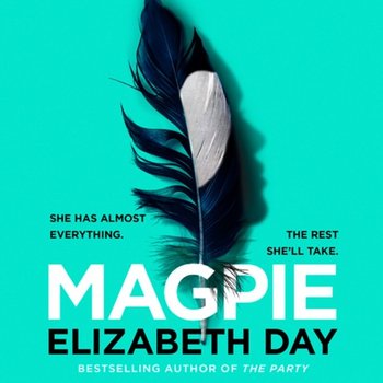 Magpie - Day Elizabeth