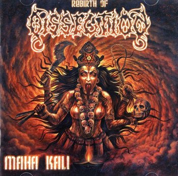 Maha Kali - Dissection
