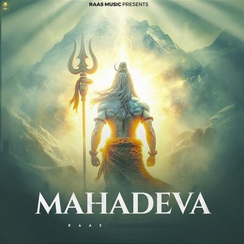 Mahadeva - Raas & Pulkitt