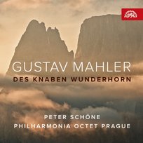Mahler: Des Knaben Wunderhorn Schone Peter