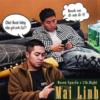Mai Linh - Mason Nguyen feat. 24k.Right