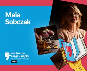 Maia Sobczak (Qmam kaszę) – PREMIERA – Rozwój | Wirtualne Targi Książki
