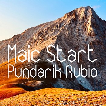 Maic Start - Pundarik Rubio