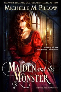 Maiden and the Monster - Michelle M. Pillow