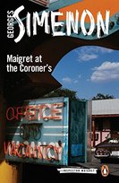 Maigret at the Coroner's Simenon Georges