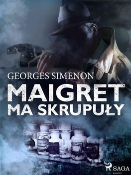 Maigret ma skrupuły - Simenon Georges
