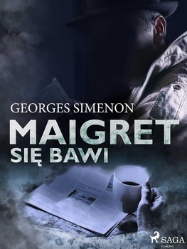 Maigret się bawi - Simenon Georges