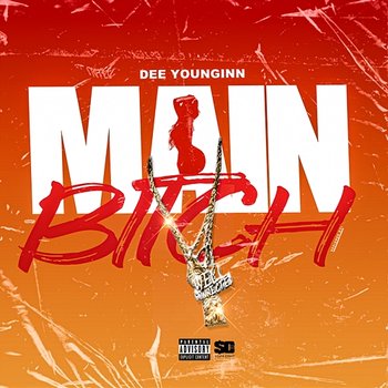 Main Bitch - DeeYounginn