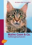 Maine Coon & Co - Gotz Eva M., Wolf Gesine
