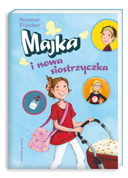 Majka i nowa siostrzyczka - Fulscher Susanne