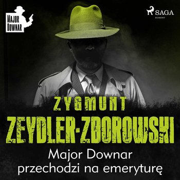 Major Downar przechodzi na emeryturę - Zeydler-Zborowski Zygmunt