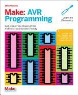 Make: AVR Programming - Williams Elliot