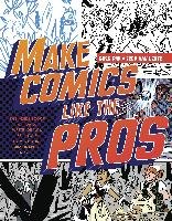 Make Comics Like The Pros Pak Greg