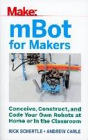 Make: MBot for Makers - Schertle Rick, Carle Andrew