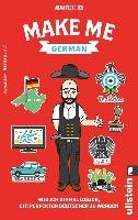 Make me German! Zweisprachiges Wendebuch Deutsch/ Englisch - Fletcher Adam