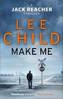 Make Me: (Jack Reacher 20) Child Lee