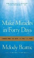 Make Miracles in Forty Days Beattie Melody