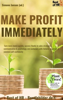 Make Profit Immediately - Simone Janson