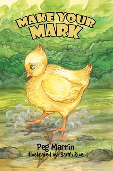 Make Your Mark - Peg Marrin