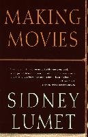 Making Movies Lumet Sidney