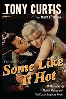 Making of Some Like It Hot Tony Curtis