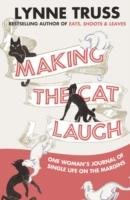 Making the Cat Laugh - Truss Lynne
