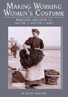 Making Working Women's Costume Friendship Elizabeth