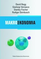 Makroekonomia Begg David, Vernasca Gianluigi, Fisher Stanley, Dornbusch Rudi