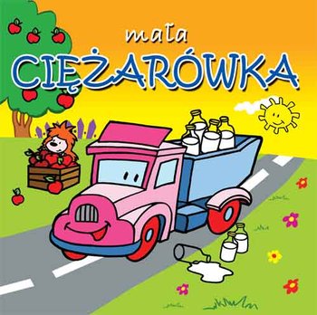 Mała ciężarówka - Jaczewska Beata