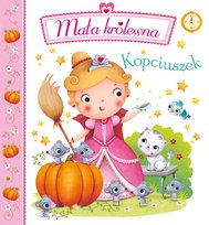 Mała królewna. Kopciuszek Belineau Nathalie, Beaumont Emilie
