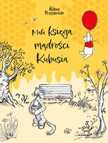 Mała księga mądrości Kubusia. Disney Kubuś i Przyjaciele Rubiano Brittany