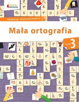 Mała ortografia. Klasa 3 - Baścik-Kołek Dorota