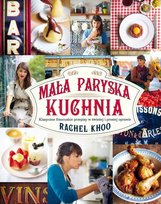 Mała paryska kuchnia Khoo Rachel