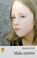 Mała szansa Hof Marjolijn