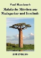 Malaiische Märchen aus Madagaskar und Insulinde - Hambruch Paul