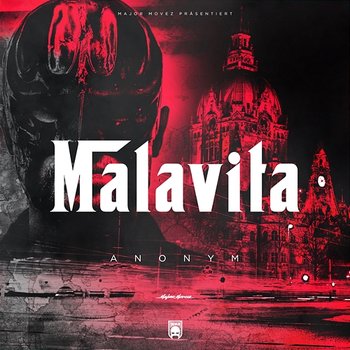 Malavita - Anonym