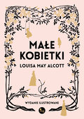 Małe kobietki - Alcott May Louisa