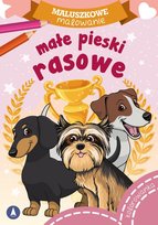 Małe pieski rasowe. Maluszkowe malowanie Skrzat