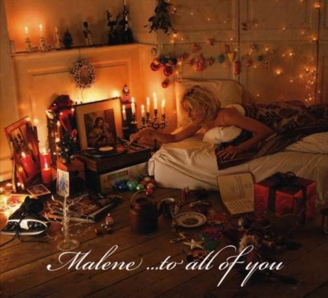 Malene ...To All Of You