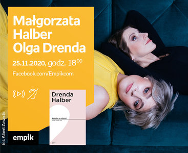 Małgorzata Halber, Olga Drenda – Premiera online