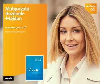 Małgorzata Rozenek-Majdan | Empik Arkadia