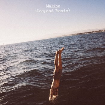 Malibu - THE DRIVER ERA & Deepend