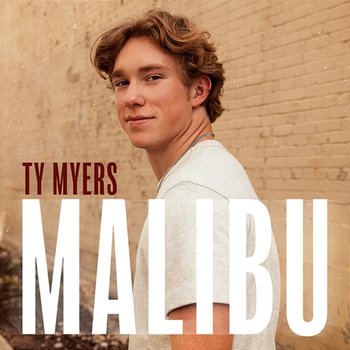 Malibu - Ty Myers