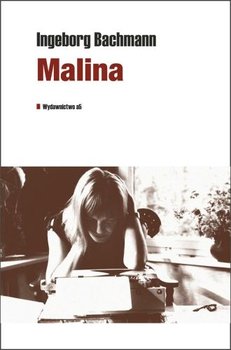 Malina - Bachmann Ingeborg