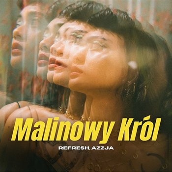 Malinowy Król - DJ Refresh