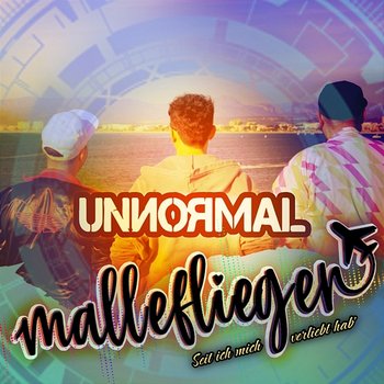 Malleflieger - Unnormal