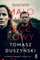 Małomiasteczkowy Duszyński Tomasz