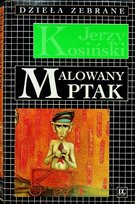 Malowany ptak Kosiński Jerzy